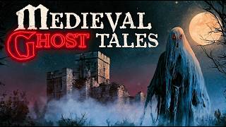 You Will Fall Asleep to these Spooky Medieval Ghost Stories