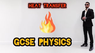 Heat Transfers - GCSE Physics: Rap