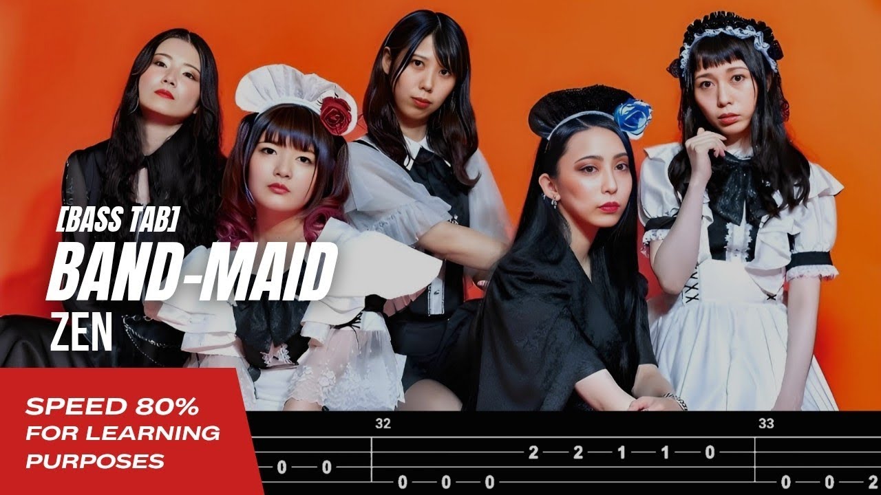 【BASS TAB】BAND-MAID - ZEN『SPEED 80%』 【BASS TAB】BAND-MAID - ZEN『SPEED 80%』
