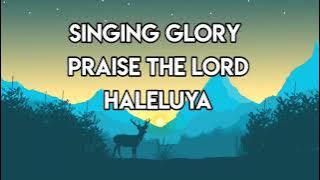 Singing Glory Praise The Lord  (cover)