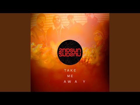 Take Me Away