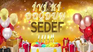 SEDEF - Doğum Günün Kutlu Olsun Sedef