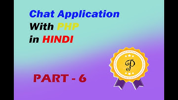 Auto - Refresh Chat When New Message - 2 | Chat Application With PHP in HINDI PART - 6