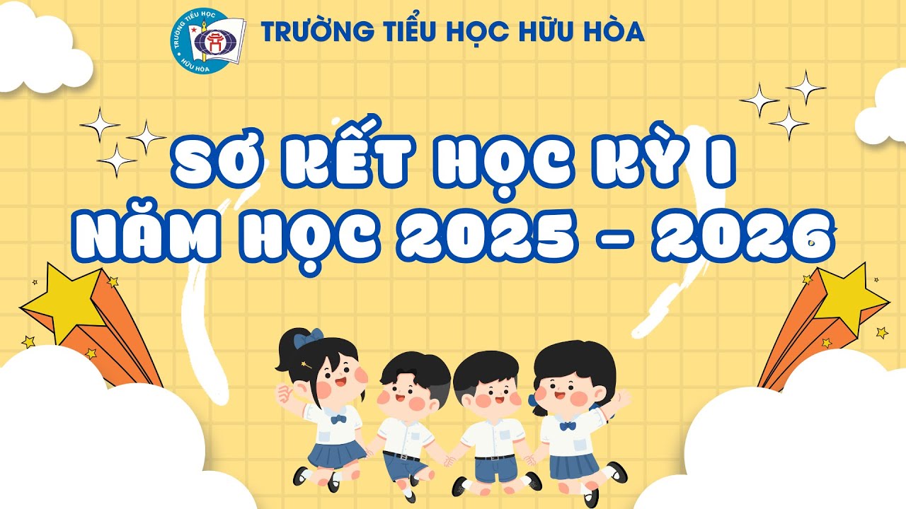 Sơ kết HKI, năm học 2025 - 2026
