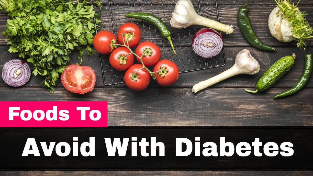 What Foods To Avoid With Type 2 Diabetes How To Control Type 2 Diabetes