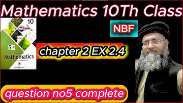 10 class Exercise2.4 NBF How Form Quadratic Equations From roots  Unit 2 Question 5 Fereral board