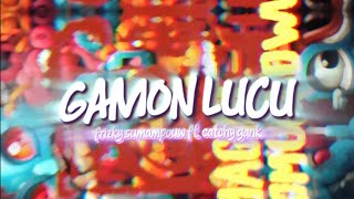GAMON LUCU DISTAN !!! ( FRIZKY SUMAMPOUW ft. CATCHY GANK ) REMIX 2025