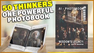 Unlock the Secrets of History's Visionaries: A Captivating Photobook of Wisdom