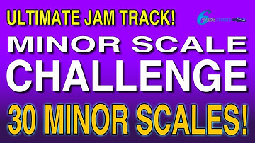 Minor Scale Challenge | Six String Studies
