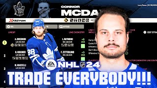 Toronto Maple Leafs - I Trade EVERYONE!! NHL 24 Franchise Mode
