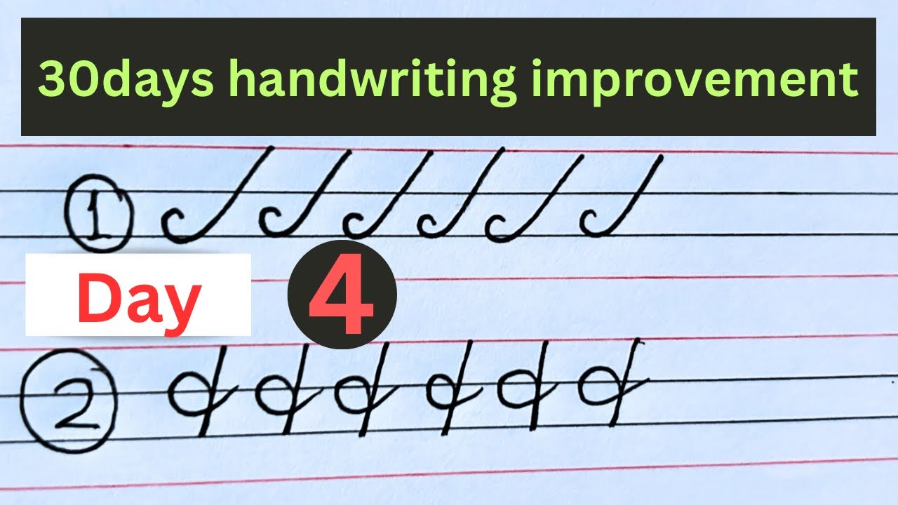 How to improve handwriting | Handwriting improvement Day 4 exercise ...