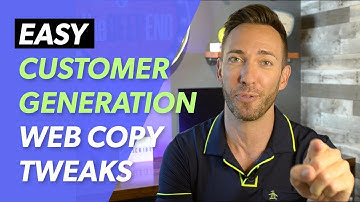 How to Write Content For Your Website: Easy Customer-Generation Copy Tweaks
