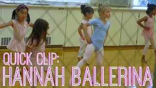 QuickClip - Hannah the Ballerina