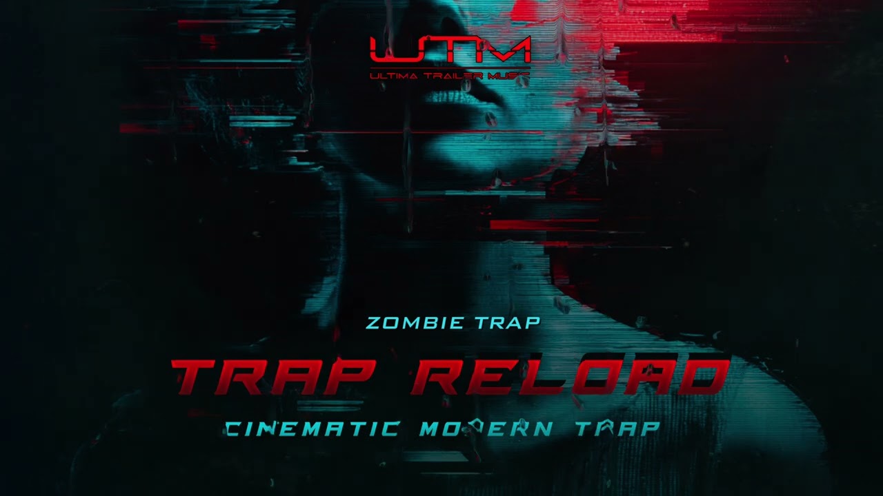 Watch Cinematic Modern Trap | Ultima Trailer Music | Zombie Trap on YouTube Watch Cinematic Modern Trap | Ultima Trailer Music | Zombie Trap on YouTube