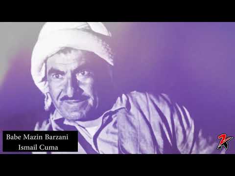 Ismail Cuma Babe Mazin Barzani اسماعيل جمعة