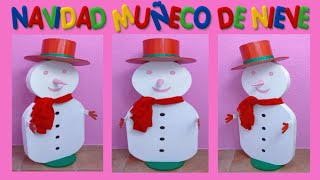 MANUALIDADES PARA NAVIDAD MUÑECO DE NIEVE