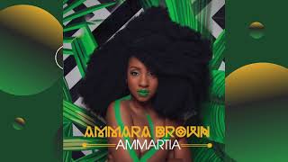 Ammara Brown - Akiliz