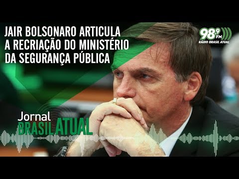 Jair Bolsonaro articula a recriação do Ministério da Segurança Pública