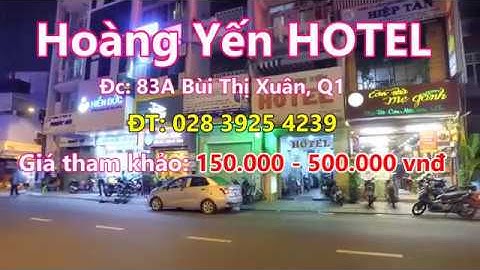 Khách sạn Đường Bùi Thị Xuân và Trường Nguyễn Bá Tòng Quận 1 Sài Gòn (Giá Bình Dân)