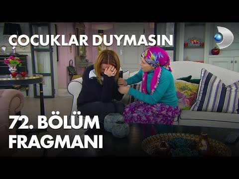 Çocuklar Duymasın 72. Bölüm Fragmanı