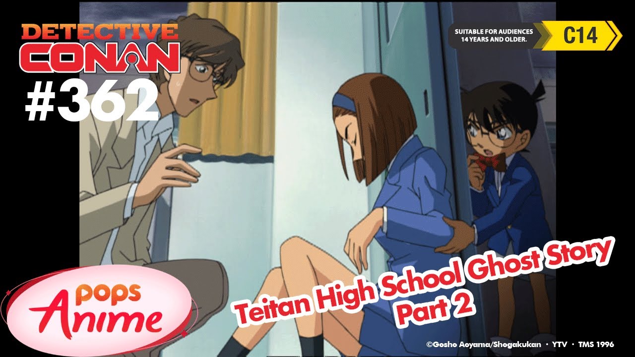 Detective Conan Ep 362 Teitan High School Ghost Story Part 2