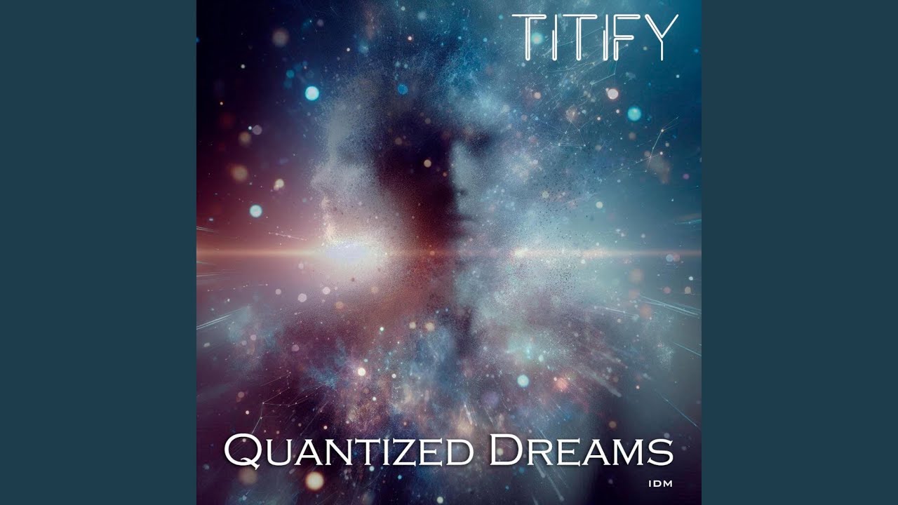 Guarda Quantized Dreams su YouTube Guarda Quantized Dreams su YouTube