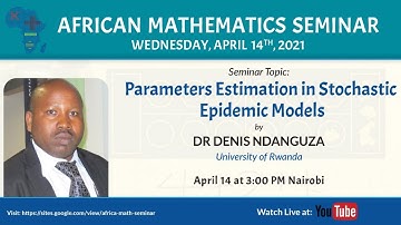 Denis Ndanguza  | Parameters Estimation in Stochastic Epidemic Models