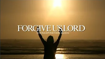 🕊️"FORGIVE US LORD"🕊️FULL LYRICS ~WORSHIP SONG~🙏|SHENGSPIRATION MUSIC🎶 🕊️"FORGIVE US LORD"🕊️FULL LYRICS ~WORSHIP SONG~🙏|SHENGSPIRATION MUSIC🎶
