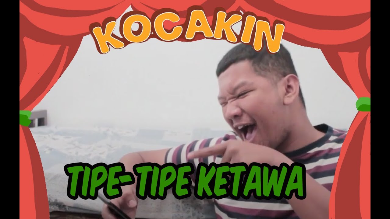 Tipe tipe Ketawa YouTube Tipe tipe Ketawa YouTube