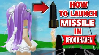 🤯⚠️HOW TO LAUNCH NEW MISSILE IN BROOKHAVEN 🏡RP (ROBLOX BROOKHAVEN 🏡RP)