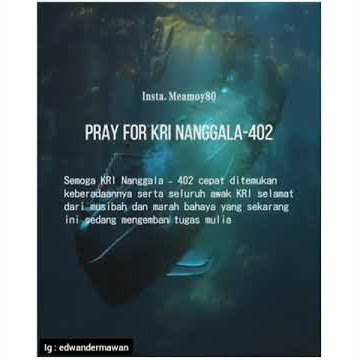 Story WA 30 detik ( kapal selam nanggala 402 hilang kontak terbaru )