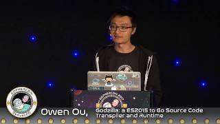 GopherCon 2017: Godzilla: a ES2015 to Go source code transpiler - Owen Ou
