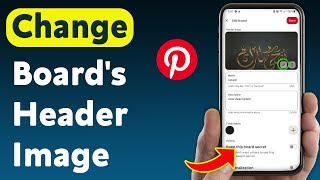 How to Change Board's Header Image on Pinterest (Updated)