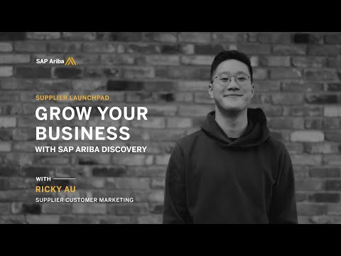 Supplier Launchpad - Grow your business with SAP Ariba Discovery