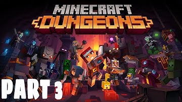 Minecraft Dungeons Gameplay Walkthrough PART 3 (No Commentary)-Travelling to CREEPY CRYPT