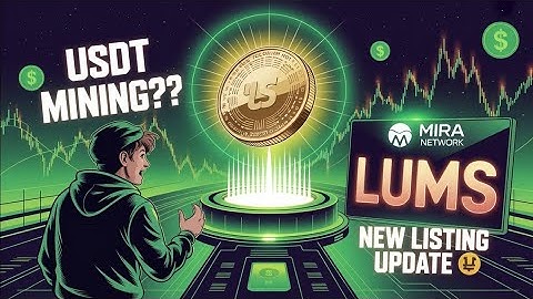 Can You Really Mine USDT?Best usdt mining app ever?Mining Lums with Mira network.Listing update.