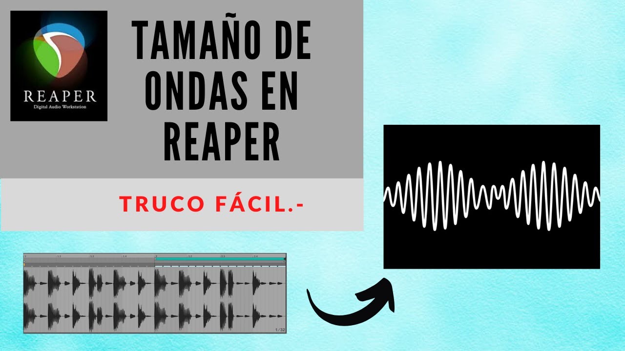Truco.- MODIFICAR el TAMAÑO de la ONDA de los TRACKS en REAPER