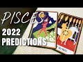 PISCES - 2022 Predictions & WHAT'S HAPPENING! | New Year Tarot Reading