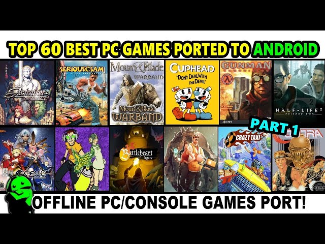 Classic PC/console games you mustn't miss on Android