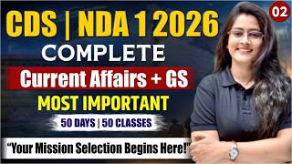 US Cds Nda 1 2026 Complete Current Affairs Gs Most Important Topics For ...