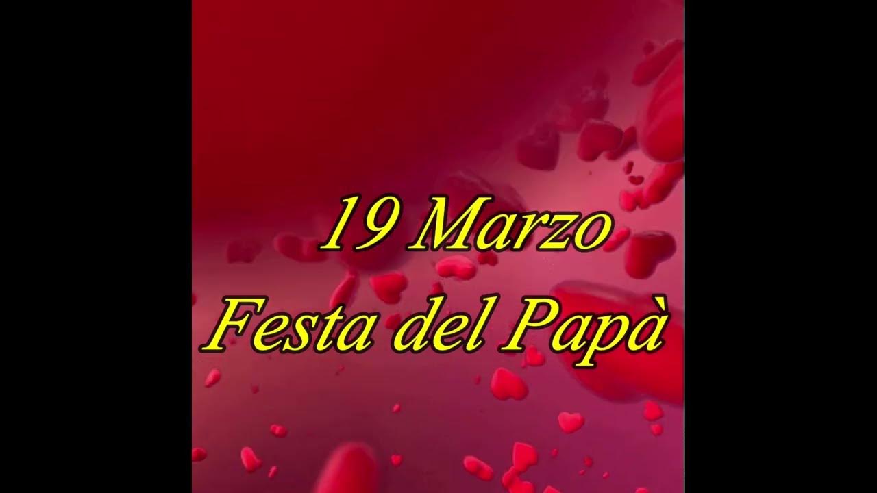 Frasi 19 Marzo Festa Del Papà