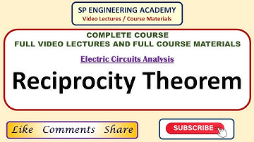 ECA 11 - Complete Course - Electric Circuit Analysis - Reciprocity Theorem