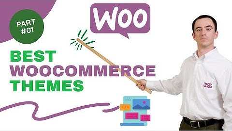 Best WooCommerce themes for WordPress |  #01