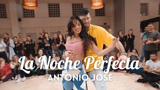 La Noche Perfecta - Antonio José  | Daniel y Tom Bachata Groove in Spain