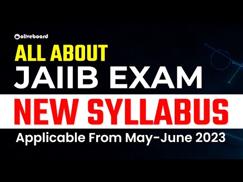 JAIIB New Syllabus 2023 || JAIIB New Pattern 2023 || All About JAIIB New Exam Pattern 2023