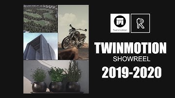 Twinmotion Showreel 2019-2020