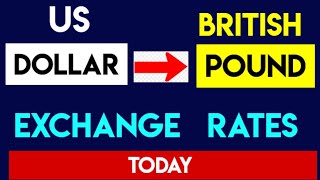 US Dollar to British Pound Currency Exchange Rates Today  USD to GBP 5 July 2025