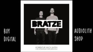 Bratze - Ich Und Die Geister (Audio)