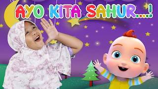 LAGU ANAK AYO KITA SAHUR | LAGU ANAK BALITA TERBARU