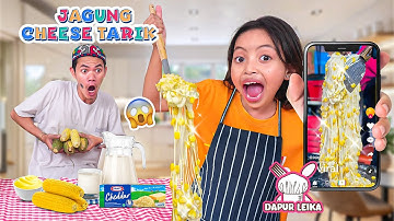 LEIKA BIKIN JAGUNG CHEESE TARIK VIRAL SAMA TOMPEL 🥰 BAGI-BAGI KE TEMAN LEIKA #DapurLeika